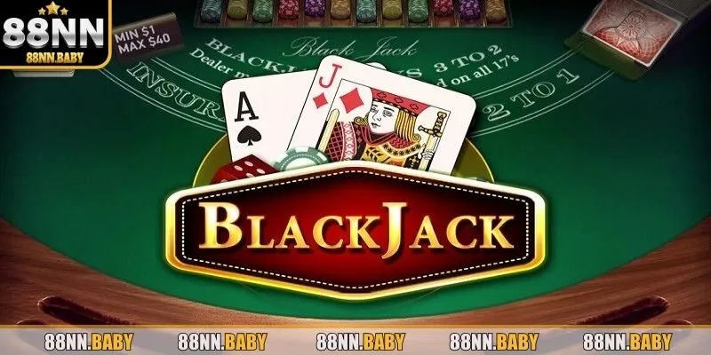 Blackjack là lựa chọn không thể bỏ qua